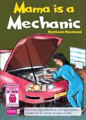 Mama Is A Mechanic(Storymoja)
